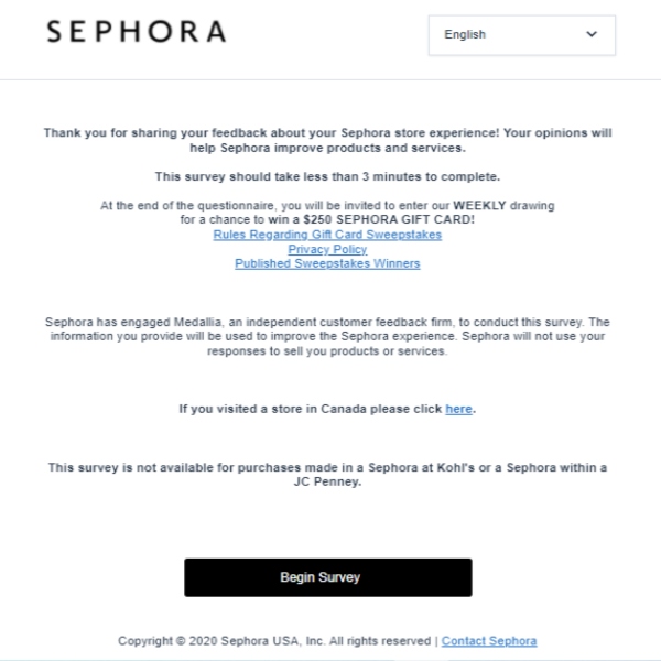 Survey.medallia.com/sephora/usa – Sephora USA - $250